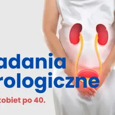 Jakie badania wykonuje urolog kobiecie i dlaczego są ważne?