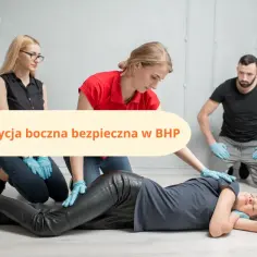 Pozycja boczna bezpieczna: jak ułożyć nieprzytomnego? Instrukcja
